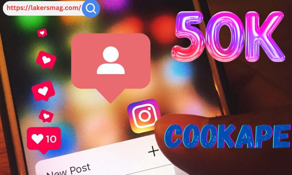 Strategies for Gaining Followers on Instagram with Cookape 