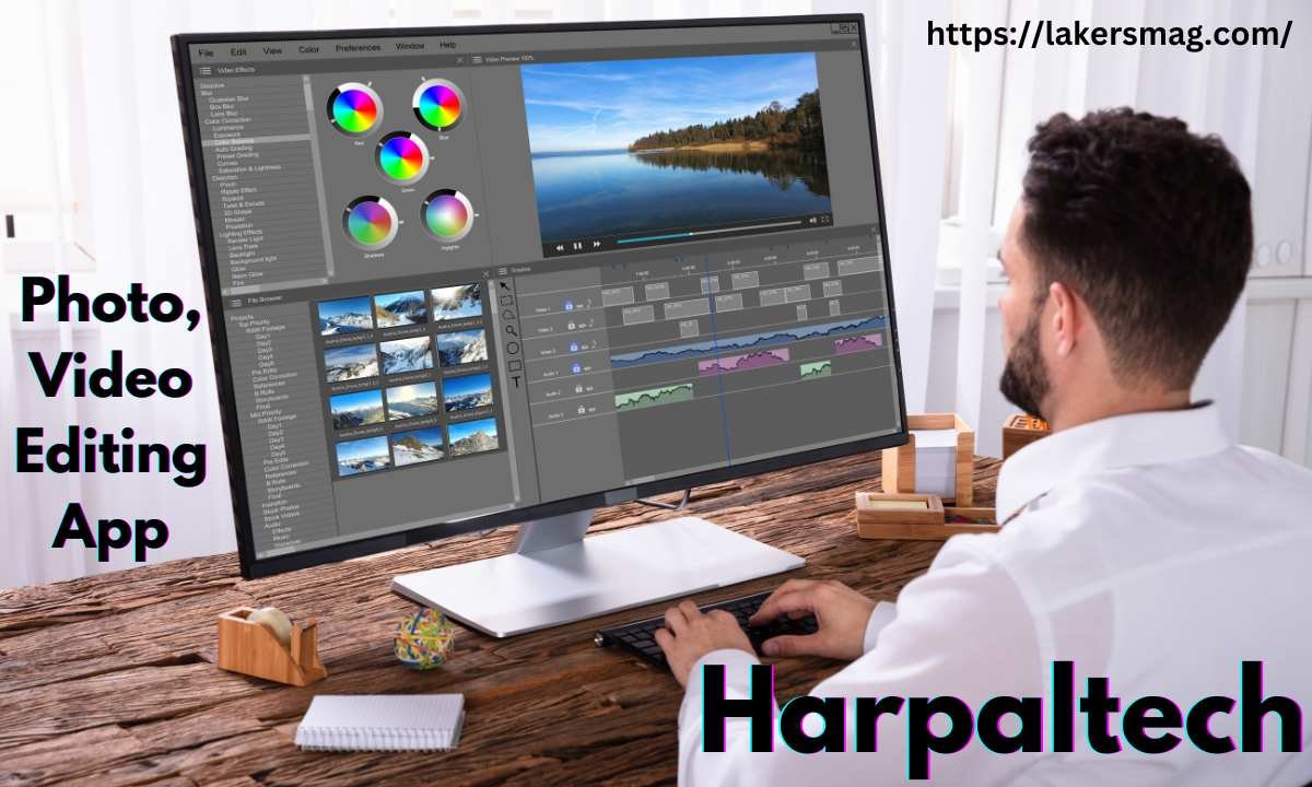 Harpaltech: Your Resources for Editing Photos, Videos, Apps, and Technology