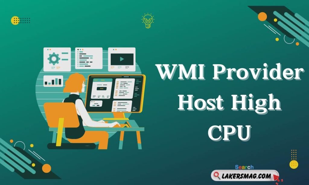 WMI Provider Host High CPU